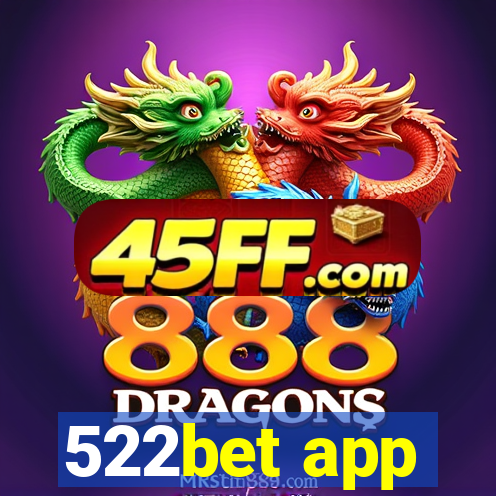 522bet app